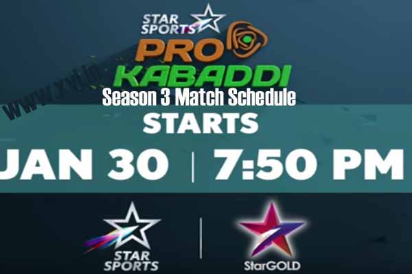 Pro Kabaddi SEason 3 match schedule details image