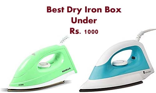 Best Dry Iron Box Under Rs.1000