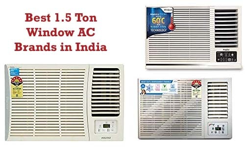 best 1.5 ton window ac brands in india